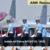 Indian Air Force AFCAT 01 / 2025 results announced