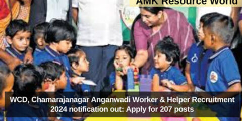 WCD, Chamarajanagar Anganwadi Worker & Helper Recruitment 2024 notification out: Apply for 207 posts