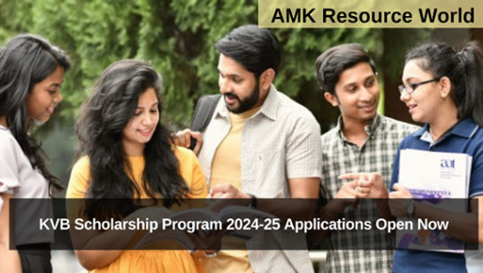 KVB Scholarship Program 2024-25 Applications Open Now