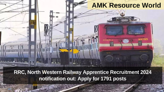 RRC, North Western Railway Apprentice Recruitment 2024 notification out: Apply for 1791 posts