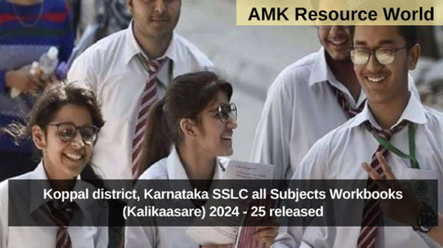 Koppal district, Karnataka SSLC all Subjects Workbooks (Kalikaasare) 2024 - 25 released