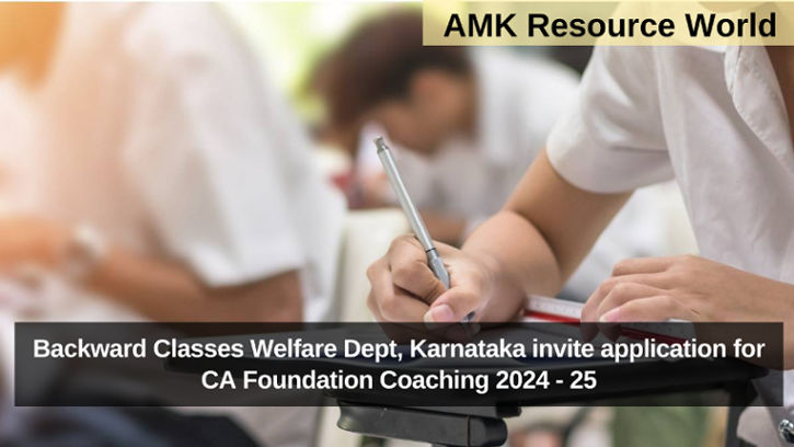 Backward Classes Welfare Dept, Karnataka invite application for CA Foundation Coaching 2024 - 25