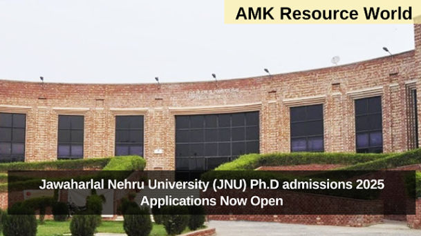 Jawaharlal Nehru University (JNU) Ph.D admissions 2025 Applications Now Open