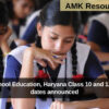 Board of School Education, Haryana Class 10 and 12 Exam 2024 dates announced