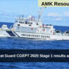 Indian Coast Guard CGEPT 2025 Stage 1 results announced