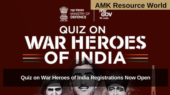 Quiz on War Heroes of India Registrations Now Open