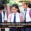 CBSE Board Exams 2025: Class 10 all subjects student support materials released