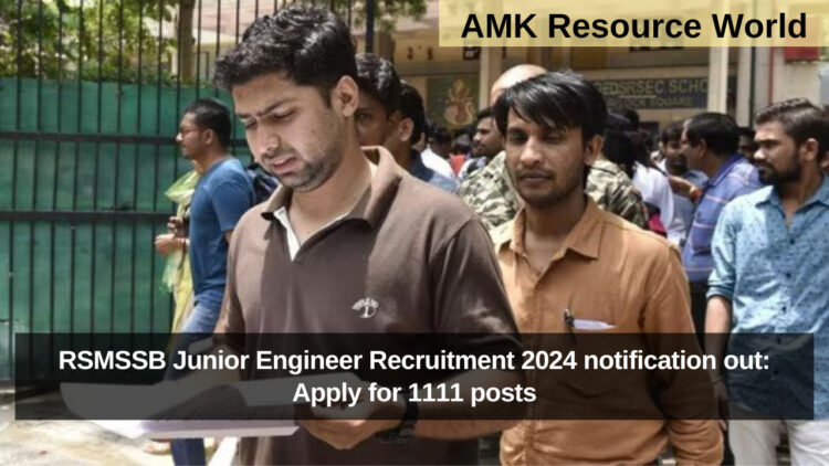 RSMSSB Junior Engineer Recruitment 2024 notification out: Apply for 1111 posts