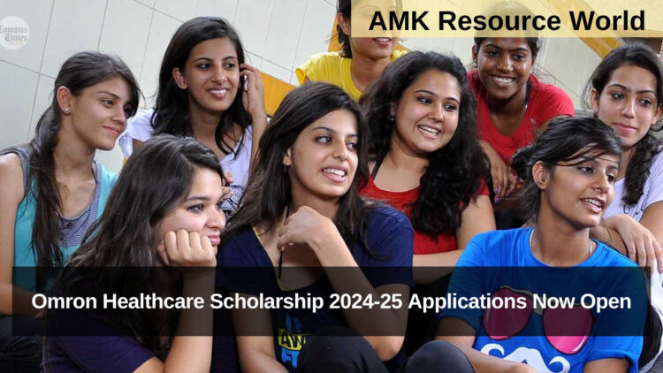 Omron Healthcare Scholarship 2024-25 Applications Now Open