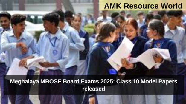 Meghalaya MBOSE Board Exams 2025: Class 10 Model Papers released