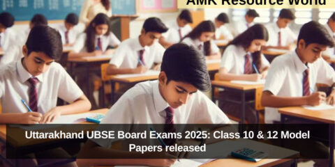 Uttarakhand UBSE Board Exams 2025: Class 10 & 12 Model Papers released