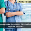 DHSFW, Assam ANM Recruitment 2024 Notification out: Apply for 636 posts