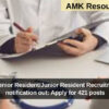 KGMU Senior Resident/Junior Resident Recruitment 2024 notification out: Apply for 421 posts