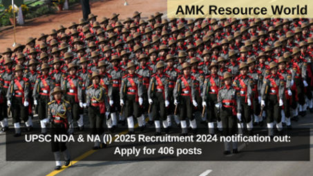 UPSC NDA & NA (I) 2025 Recruitment 2024 notification out: Apply for 406 posts