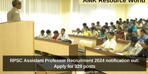 RPSC Assistant Professor Recruitment 2024 notification out: Apply for 329 posts