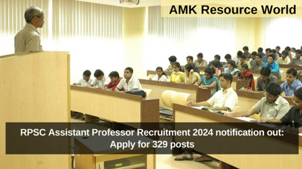 RPSC Assistant Professor Recruitment 2024 notification out: Apply for 329 posts