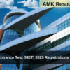 Manipal Entrance Test (MET) 2025 Registrations Now Open