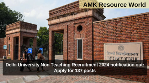 Delhi University Non Teaching Recruitment 2024 notification out: Apply for 137 posts