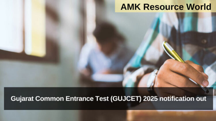 Gujarat Common Entrance Test (GUJCET) 2025 notification out