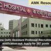 ESIC, New Delhi Assistant Professor Recruitment 2024 notification out: Apply for 287 posts