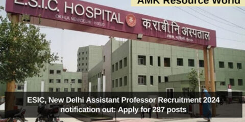 ESIC, New Delhi Assistant Professor Recruitment 2024 notification out: Apply for 287 posts