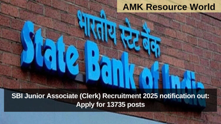 SBI Junior Associate (Clerk) Recruitment 2025 notification out: Apply for 13735 posts