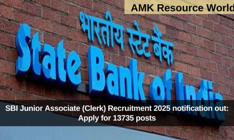 SBI Junior Associate (Clerk) Recruitment 2025 notification out: Apply for 13735 posts