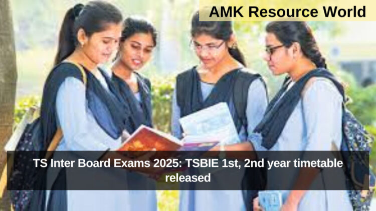 TS Inter Board Exams 2025: TSBIE 1st, 2nd year timetable released