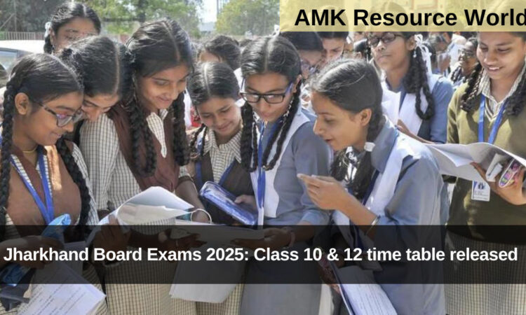 Jharkhand Board Exams 2025: Class 10 & 12 time table released