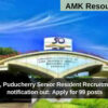 JIPMER, Puducherry Senior Resident Recruitment 2025 notification out: Apply for 99 posts