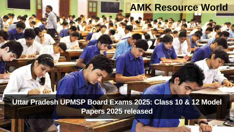 Uttar Pradesh UPMSP Board Exams 2025: Class 10 & 12 Model Papers 2025 released