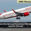 AAI Jr Assistant (Fire Service) Recruitment 2024 notification out: Apply for 89 posts