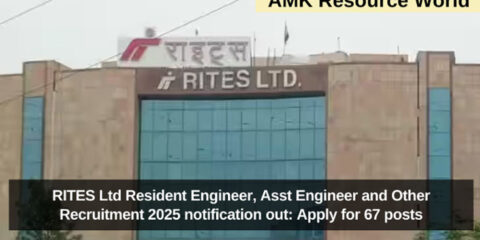 RITES Ltd Resident Engineer, Asst Engineer and Other Recruitment 2025 notification out: Apply for 67 posts