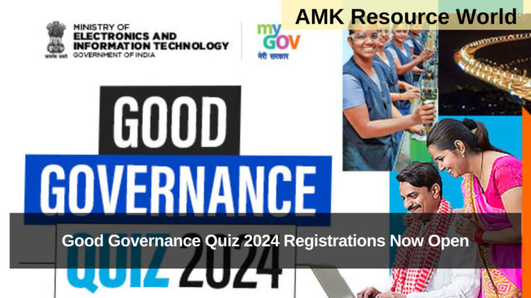 Good Governance Quiz 2024 Registrations Now Open