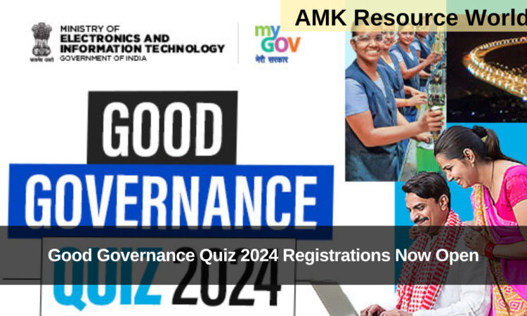 Good Governance Quiz 2024 Registrations Now Open