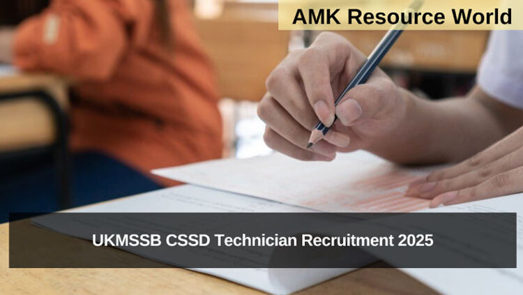 UKMSSB CSSD Technician Recruitment 2025