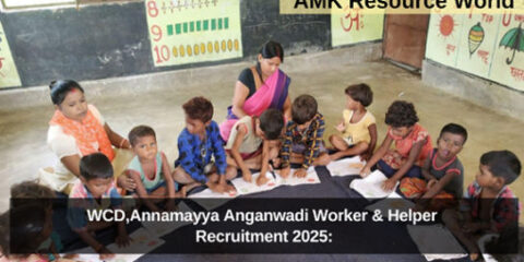 WCD,Annamayya Anganwadi Worker & Helper Recruitment 2025