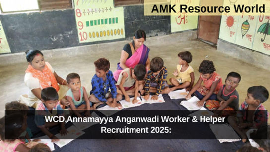 WCD,Annamayya Anganwadi Worker & Helper Recruitment 2025