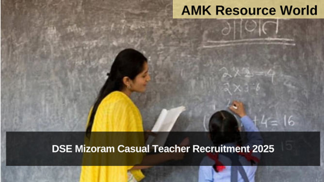 DSE Mizoram Casual Teacher Recruitment 2025