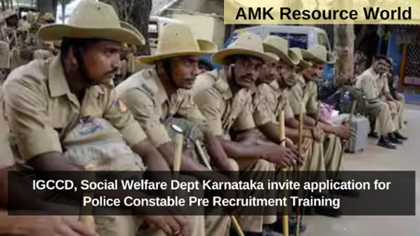 IGCCD, Social Welfare Dept Karnataka invite application for Police Constable Pre Recruitment Training