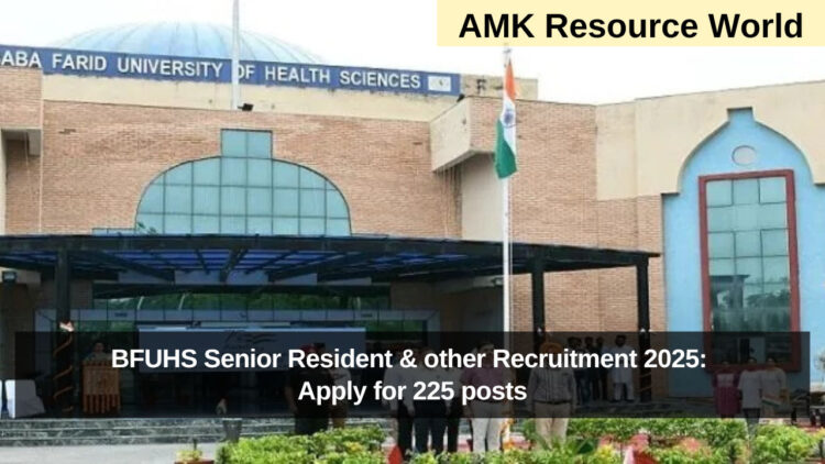 BFUHS Senior Resident & other Recruitment 2025