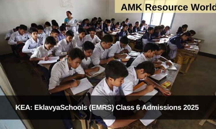 KEA: EklavyaSchools (EMRS) Class 6 Admissions 2025