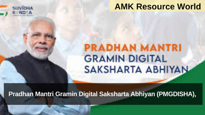 Pradhan Mantri Gramin Digital Saksharta Abhiyan (PMGDISHA)