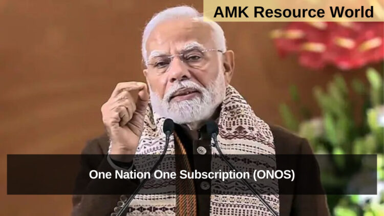 One Nation One Subscription (ONOS)