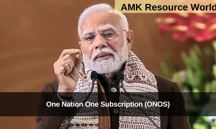 One Nation One Subscription (ONOS)