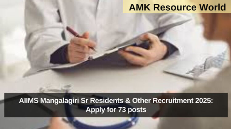 AIIMS Mangalagiri Sr Residents & Other Recruitment 2025