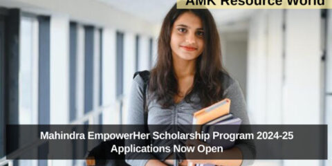 Mahindra EmpowerHer Scholarship Program 2024-25