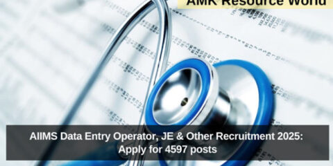 AIIMS Data Entry Operator, JE & Other Recruitment 2025