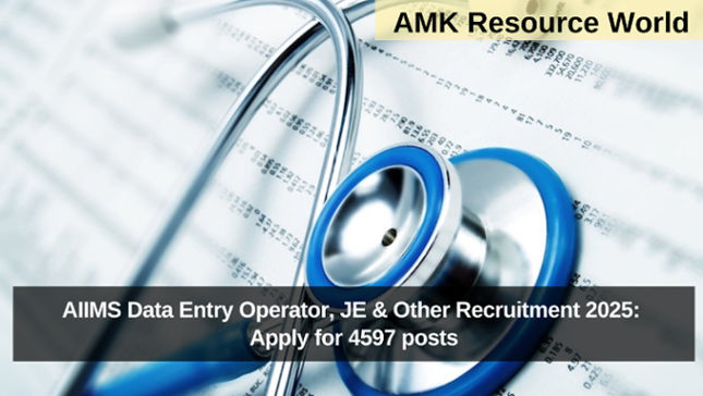 AIIMS Data Entry Operator, JE & Other Recruitment 2025