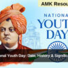 National Youth Day: Date, History & Significance 